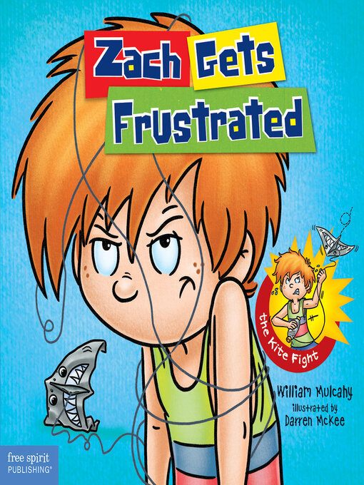 William Mulcahy创作的Zach Gets Frustrated作品的详细信息 - 可供借阅